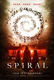 ดูหนังออนไลน์ Spiral (2019) เกลียว