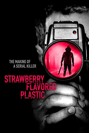 ดูหนังออนไลน์ฟรี Strawberry Flavored Plastic (2019)