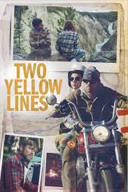 ดูหนังออนไลน์ Two Yellow Lines (2021) ทูเยลโล่ไลน์